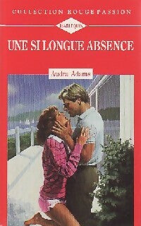 Livrenpoche : Une si longue absence - Audra Adams - Livre