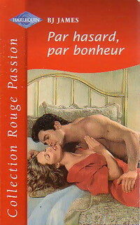 Livrenpoche : Par hasard, par bonheur - B.J. James - Livre
