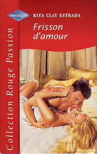 Livrenpoche : Frisson d'amour - Rita Clay Estrada - Livre