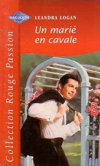 Livrenpoche : Un marié en cavale - Leandra Logan - Livre