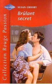 Livrenpoche : Brûlant secret - Susan Crosby - Livre