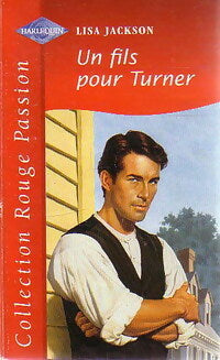 Livrenpoche : Un fils pour Turner - Lisa Jackson - Livre