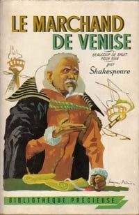 Le marchand de Venise / Beaucoup de bruit pour rien - William Shakespeare - Livre