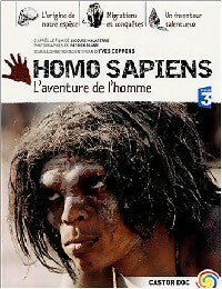 Livrenpoche : Homo sapiens. L'aventure de l'homme - Yves Coppens - Livre