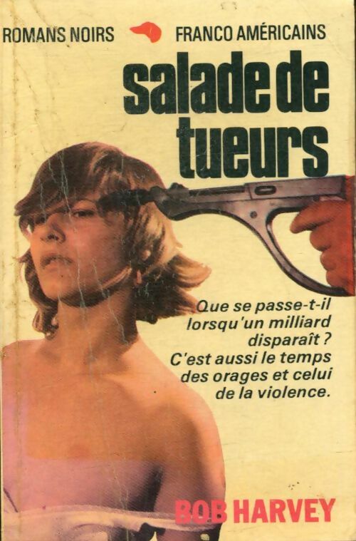 Livrenpoche : Salade de tueurs - Bob Harvey - Livre