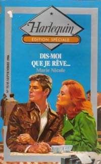 Livrenpoche : Dis-moi que je rêve... - Marie Nicole - Livre