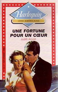 Livrenpoche : Une fortune pour un coeur - Judith Arnold - Livre