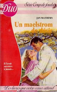 Livrenpoche : Un maelstrom de désir - Jan Mathews - Livre