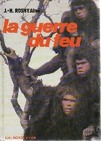 Livrenpoche : La guerre du feu - Joseph-Henry Rosny Ainé - Livre
