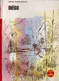 Livrenpoche : Diégo - Serge Durousseau - Livre