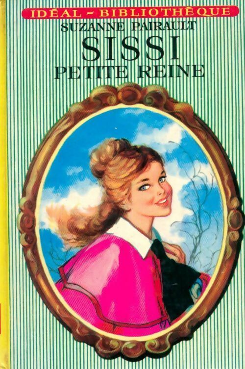 Livrenpoche : Sissi, petite reine - Suzanne Pairault - Livre