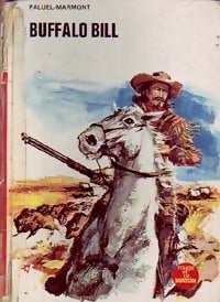 Buffalo Bill - Aleth Paluel-Marmont -  Bibliothèque Rouge et Or Souveraine - Livre