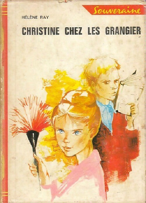 Livrenpoche : Christine chez les Grangier - Hélène Ray - Livre