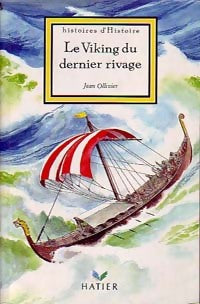 Livrenpoche : Le viking du dernier rivage - Jean Ollivier - Livre