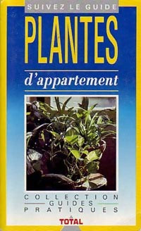 Livrenpoche : Plantes d'appartement - Fausto Gorini - Livre