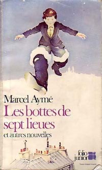 Livrenpoche : Les bottes de sept lieues et autres nouvelles - Marcel Aymé - Livre