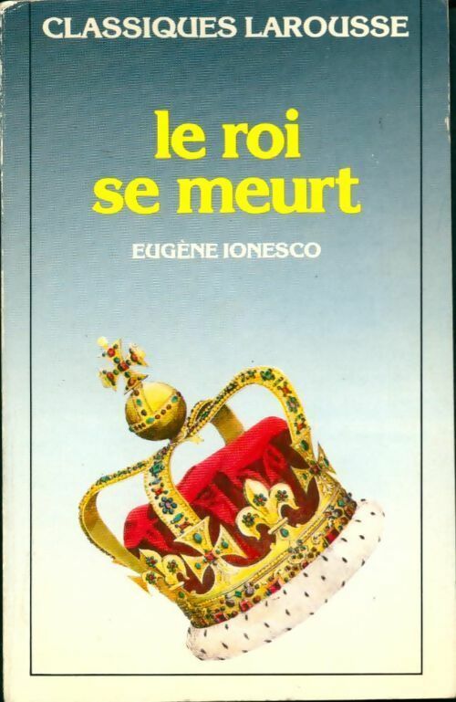 Livrenpoche : Le roi se meurt - Eugène Ionesco - Livre