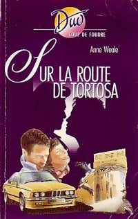 Livrenpoche : Sur la route de Tortosa - Anne Weale - Livre