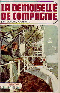 La demoiselle de compagnie - Dorothy Quentin - Livre
