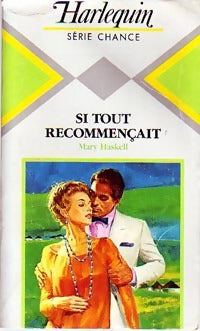 Livrenpoche : Si tout recommençait - Mary Haskell - Livre
