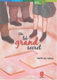 Livrenpoche : Un si grand secret - Martin De Halleux - Livre