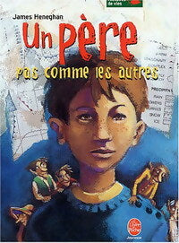 Livrenpoche : Un père pas comme les autres - James Haneghan - Livre