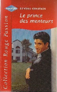 Livrenpoche : Le prince des menteurs - Sandra Chastain - Livre
