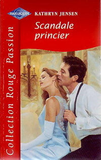 Livrenpoche : Scandale princier - Kathryn Jensen - Livre