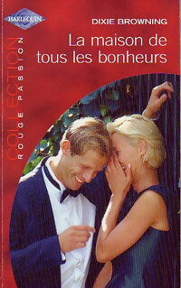 Livrenpoche : La maison de tous les bonheurs - Dixie Browning - Livre