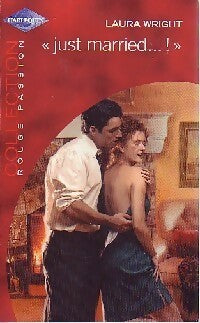 Livrenpoche : Just married !... - Laura Wright - Livre