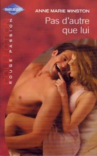 Livrenpoche : Pas d'autre que lui - Anne Marie Winston - Livre