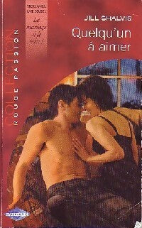 Livrenpoche : Quelqu'un à aimer - Jill Shalvis - Livre