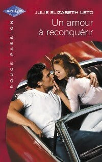 Livrenpoche : Un amour à reconquérir - Julie Elizabeth Leto - Livre