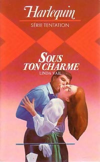 Livrenpoche : Sous ton charme - Linda Vail - Livre