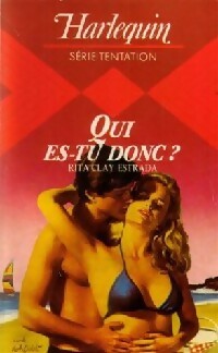 Livrenpoche : Qui es-tu donc ? - Rita Clay Estrada - Livre