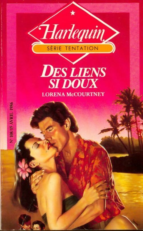 Livrenpoche : Des liens si doux - Lorena McCourtney - Livre