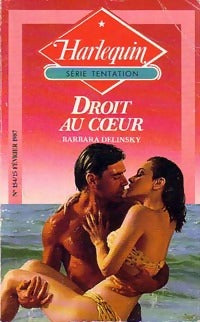 Livrenpoche : Droit au coeur - Barbara Delinsky - Livre