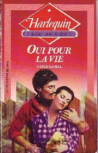 Livrenpoche : Oui pour la vie - Nona Gamel - Livre