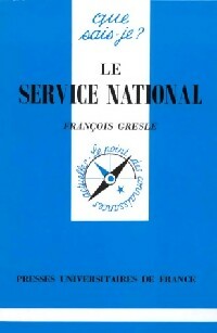 Livrenpoche : Le service national - François Gresle - Livre