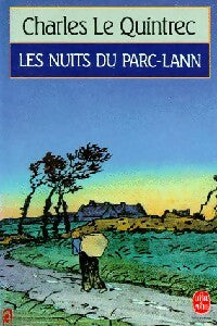 Livrenpoche : Les nuits du Parc-Lann - Charles Le Quintrec - Livre