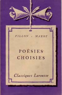Poésies choisies - François Villon -  Classiques Larousse - Livre