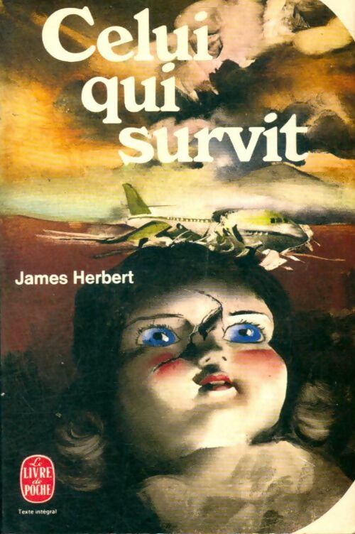 Livrenpoche : Celui qui survit - James Herbert - Livre