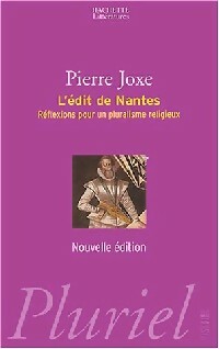 Livrenpoche : L'édit de Nantes : réflexions pour un pluralisme religieux - Pierre Joxe - Livre