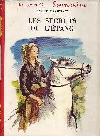 Livrenpoche : Les secrets de l'étang - André Massepain - Livre