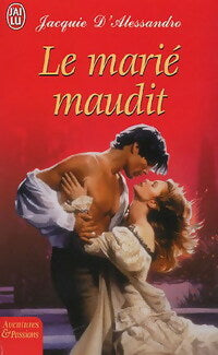 Livrenpoche : Le marié maudit - Jacquie D'Alessandro - Livre