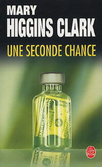 Livrenpoche : Une seconde chance - Mary Higgins Clark - Livre