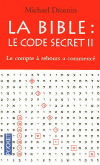 Livrenpoche : La Bible : Le code secret II - Michael Drosnin - Livre