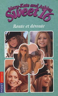 Livrenpoche : Sweet 16 Tome IV : Route et déroute - Eliza Willard - Livre