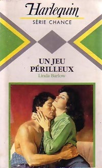 Livrenpoche : Un jeu périlleux - Linda Barlow - Livre