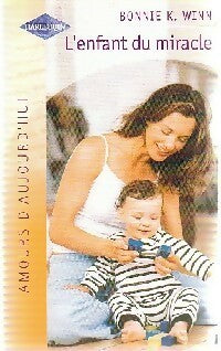 Livrenpoche : L'enfant du miracle - Bonnie K. Winn - Livre